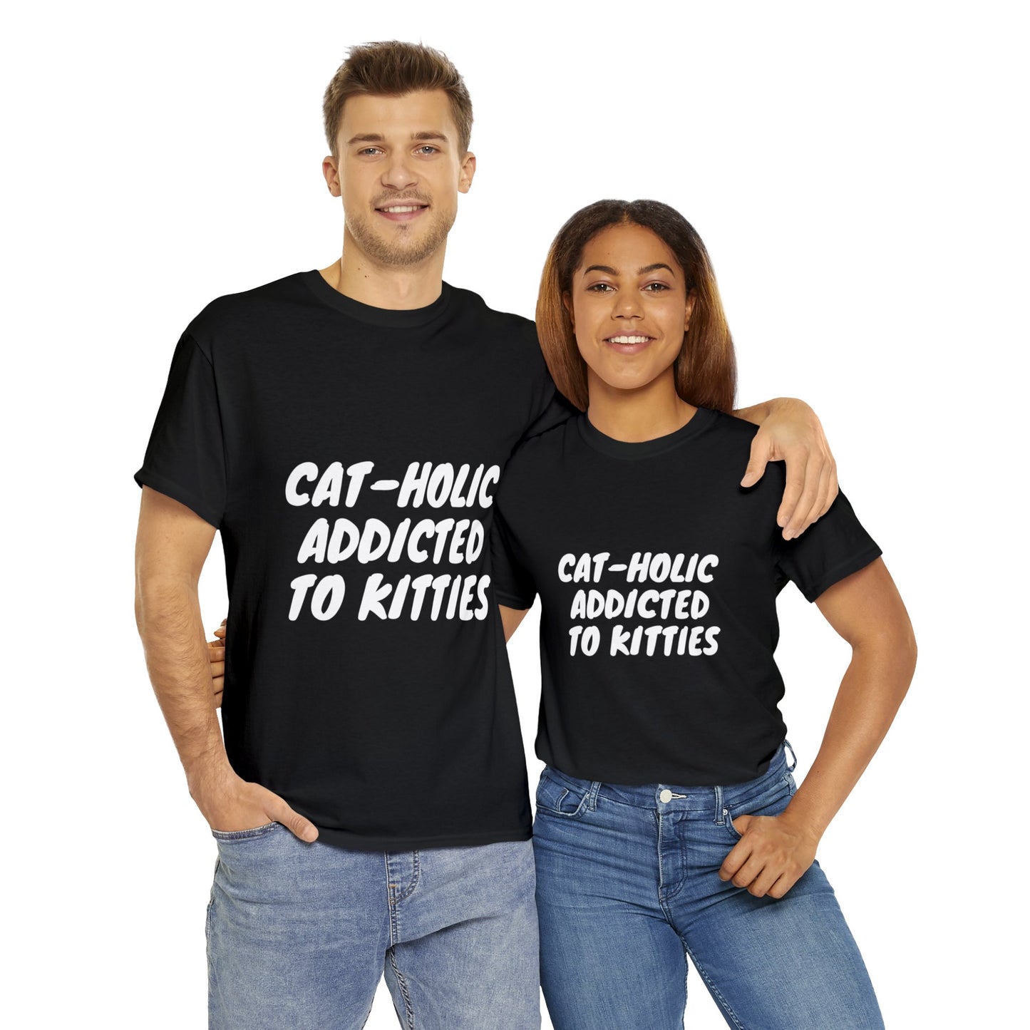 Cat – Holic Addicted to Kitties Unisex Cotton T-Shirt