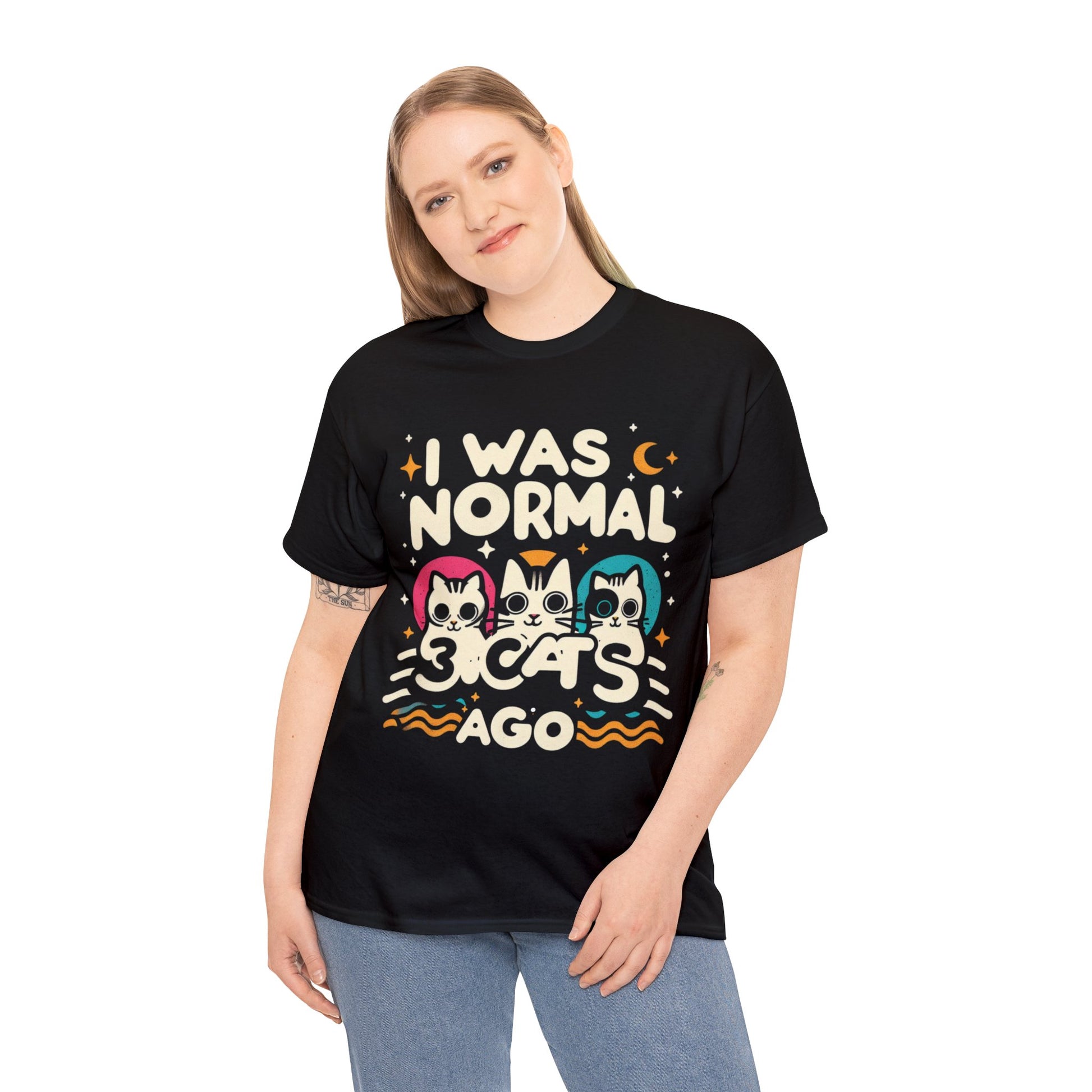 I was Normal 3 Cats Ago T-Shirt Unisex Cotton